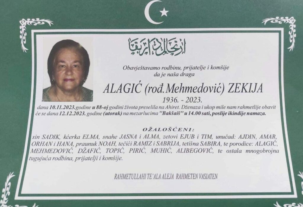 Na Ahiret preselila Alagić (rođ. Mehmedović) Zekija