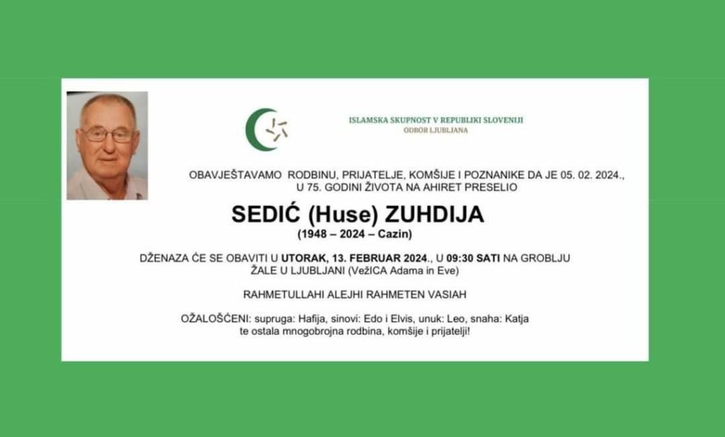 Na Ahiret preselio SEDIĆ (Huse) ZUHDIJA