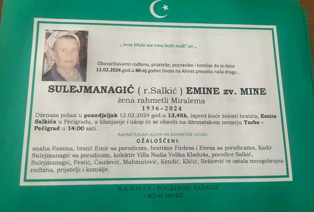Na Ahiret preselila SULEJMANAGIĆ (r.Salkić) EMINE zv. MINE